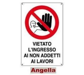 CARTELLO VIETATO L'INGRESSO